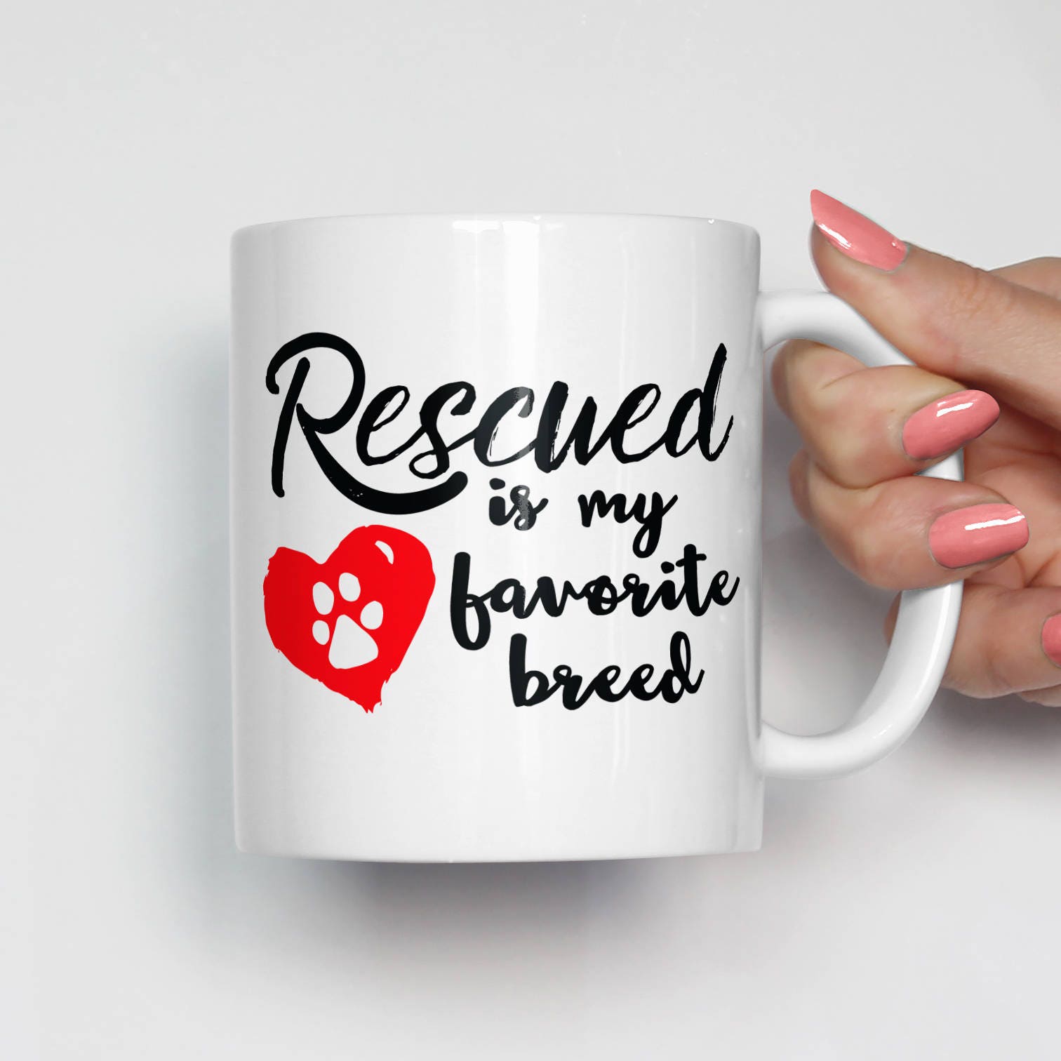 Pet Adoption Mug, Rescue Pet Mug, Pet Mug, Adopt Don’t Shop Mug, Pet Gift, Animal Mug, Paw Print Mug, I Love My Pet Mug, Coffee Mug 0162