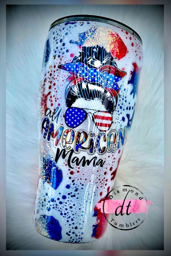 Patriotic Tumbler, America, Glitter Tumbler, Red White And Blue, American Mama, Mama Tumbler