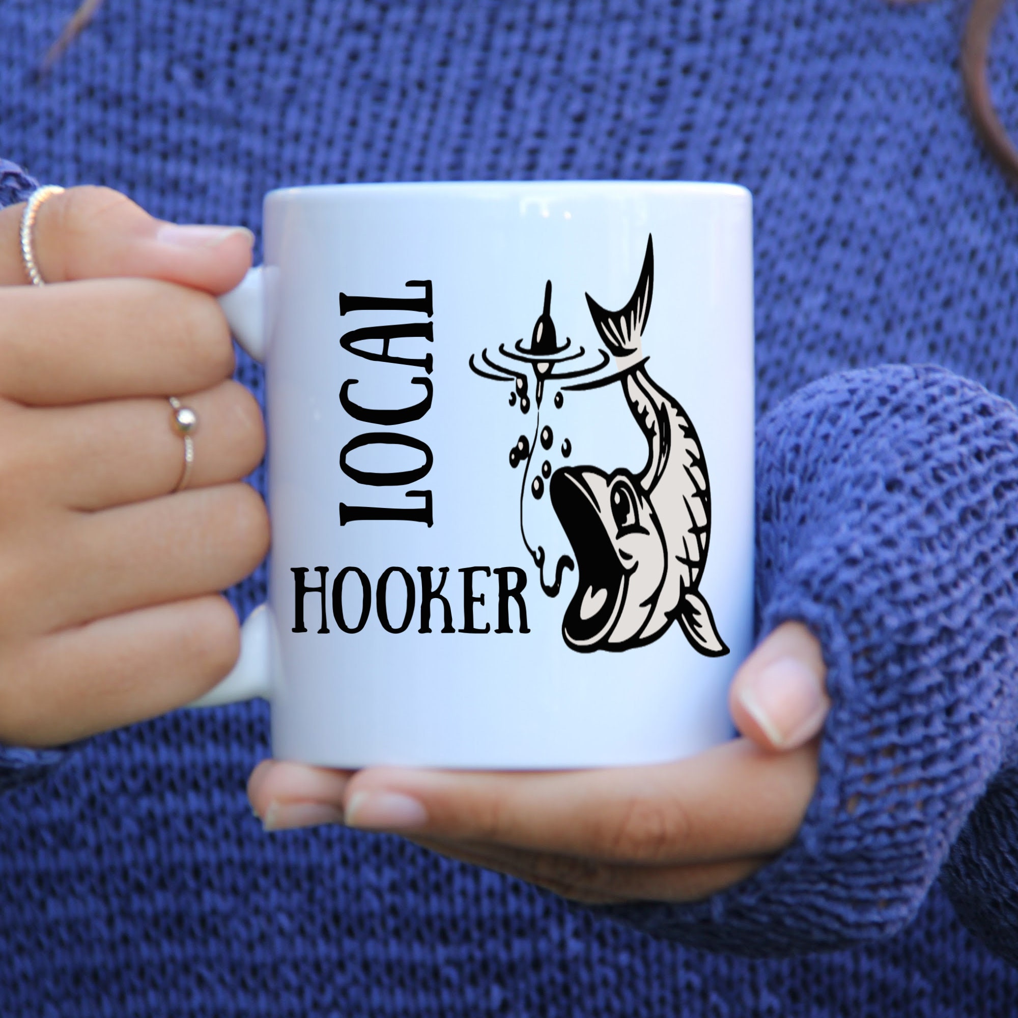 Funny Fishing Gifts for Men Fishing Mug Fishing Lover Gift Fly Fishing Mug Funny Fathers day Local Hooker Mug Outdoorsy Gifts Fisherman Mug