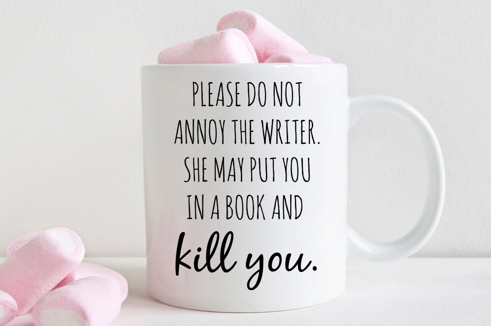 Writers mug, Gift for writer, Please do not annoy the writer (M259)