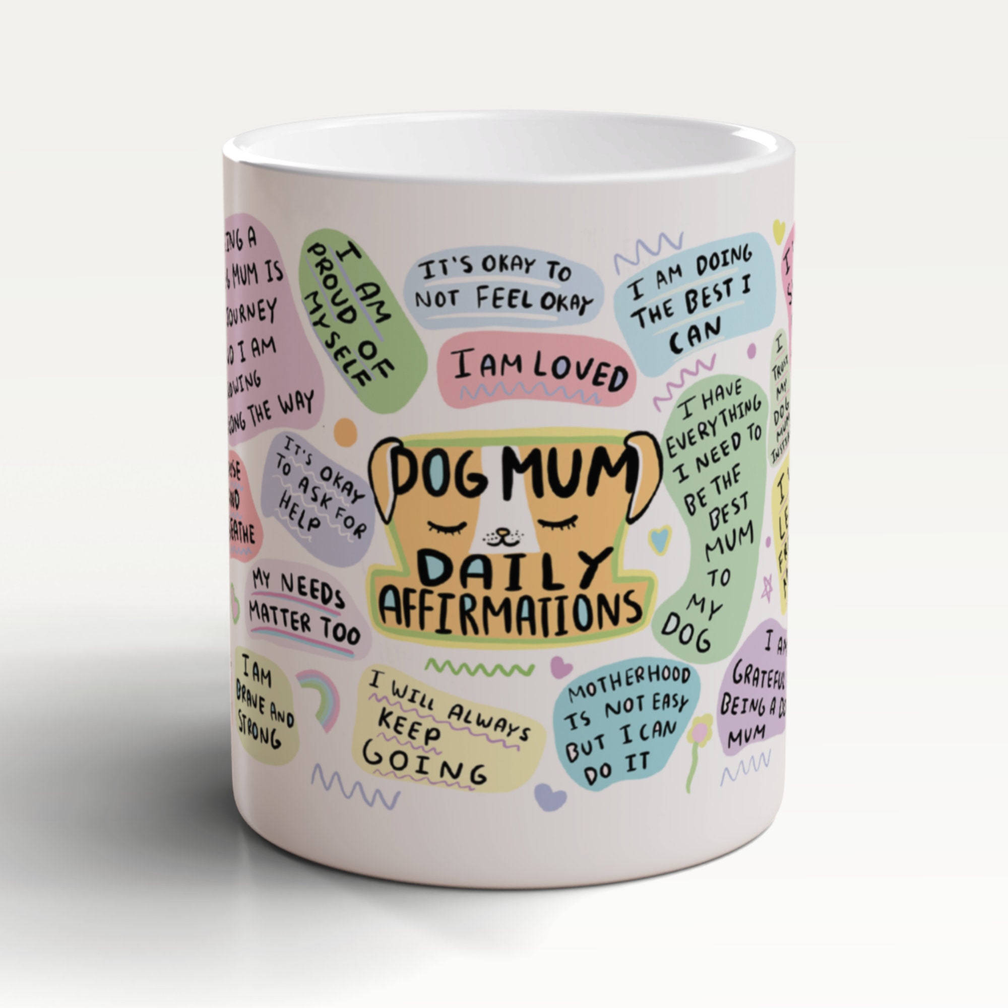 Dog Mum Affirmation Mug, Dog Mum Mug, Dog Lover Mug, Dog Mum Gift, Dog Mum Present