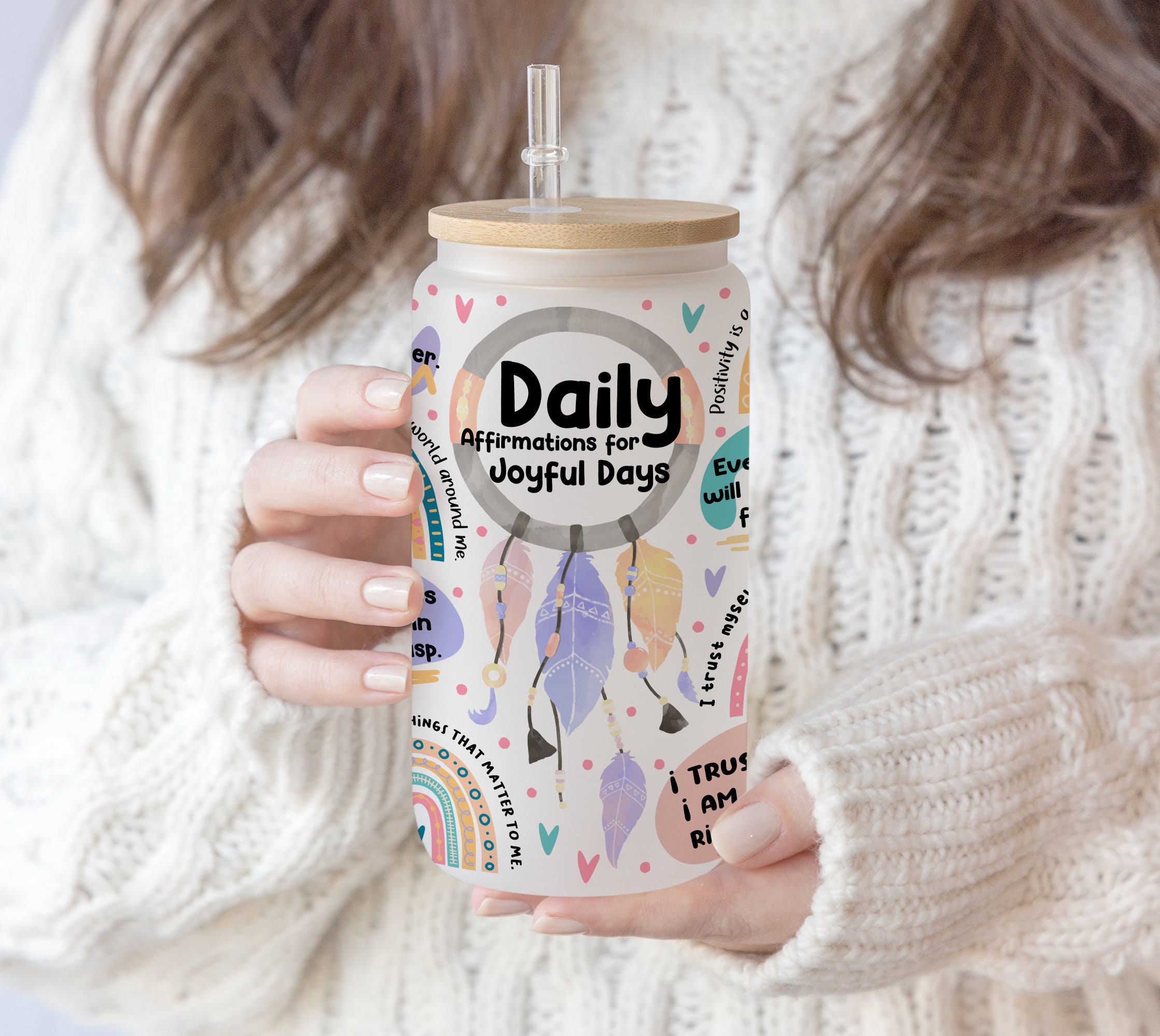 16 oz Libbey Glass Can Tumbler Sublimation Design Boho Joyful Daily Affirmations Tumbler Wrap Inspirational ,Self Lover, Positive wording