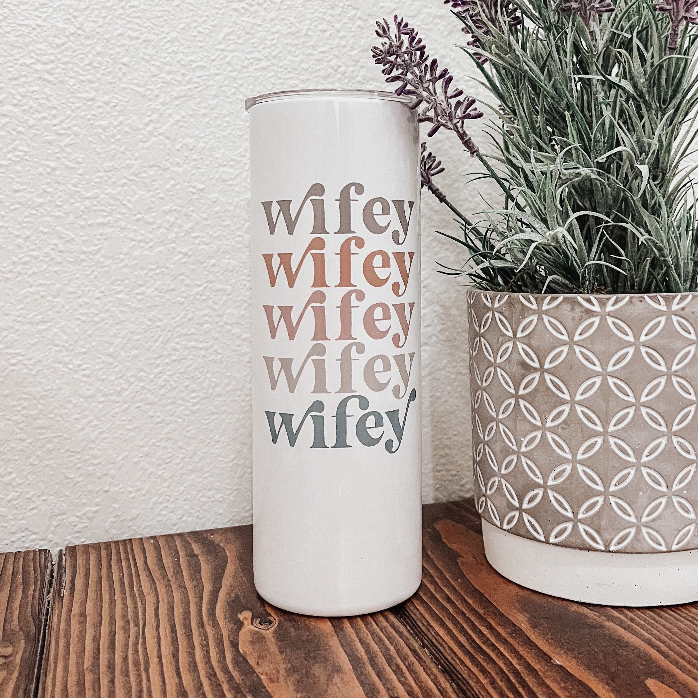 Retro Cup, Wife Tumbler, Wifey Tumbler, Retro Tumbler,Boho, Spouse Tumbler, 20 oz Skinny Tumbler ,Sublimation,Plastic Straw,Neutral