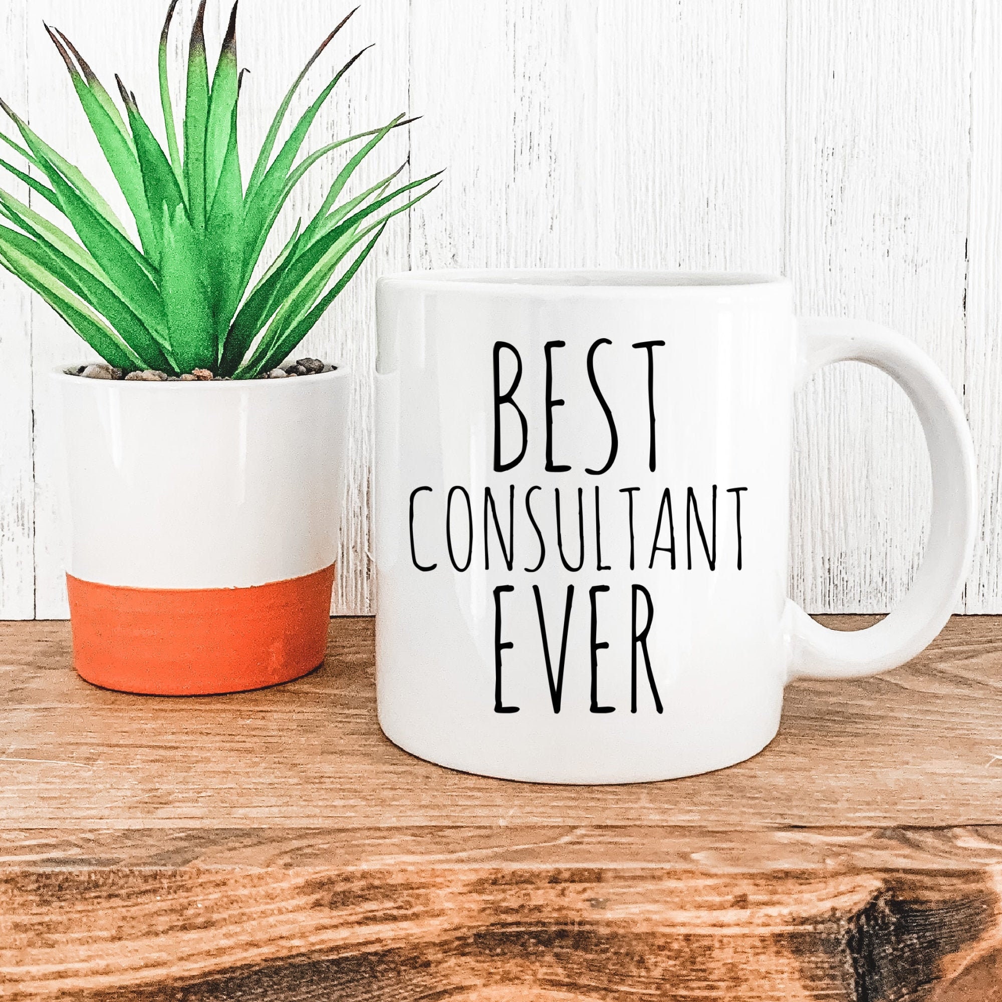 Consultant Mug Best Consultant Ever Unique Consultant Gifts Funny Gift For Consultants Presents for Consultant Consultant Retirement Gifts