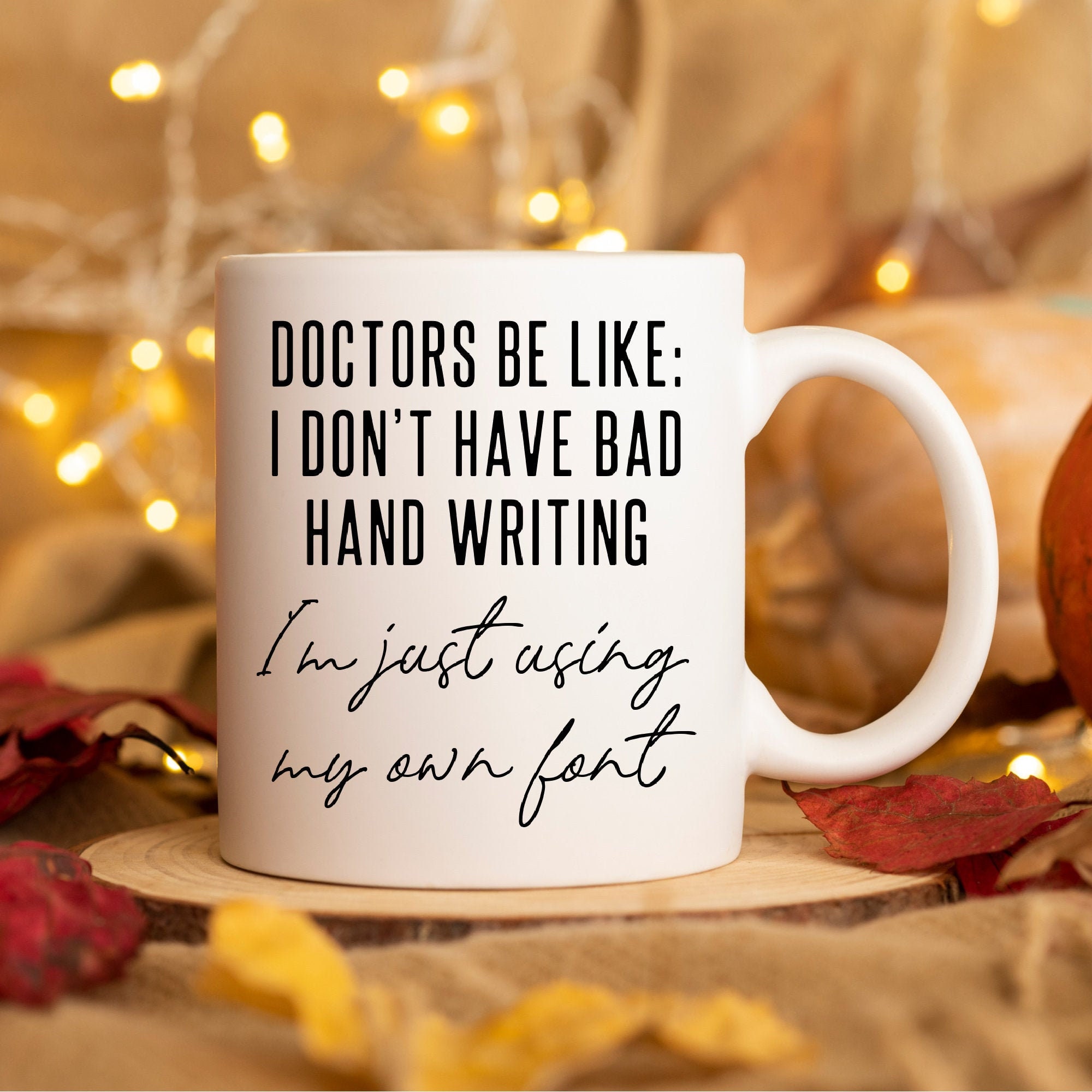 Funny Doctor Mug  Doctor Handwriting Doctor Signature Funny Doctor Gifts Doctor Funny Doctorate Mug Med School Graduation Gift