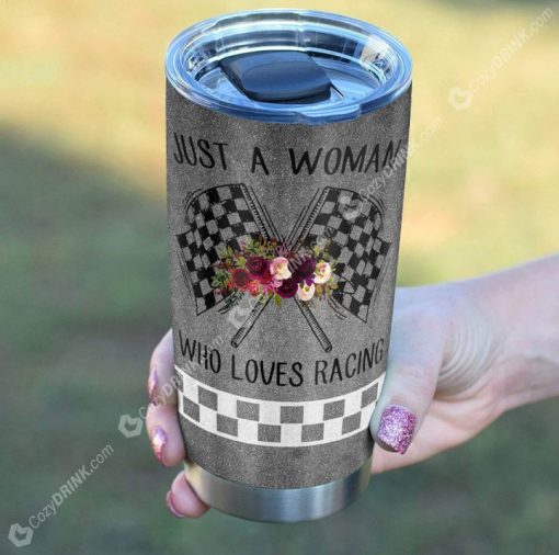 Just A Woman Who Loves Racing Stainless Steel Tumbler