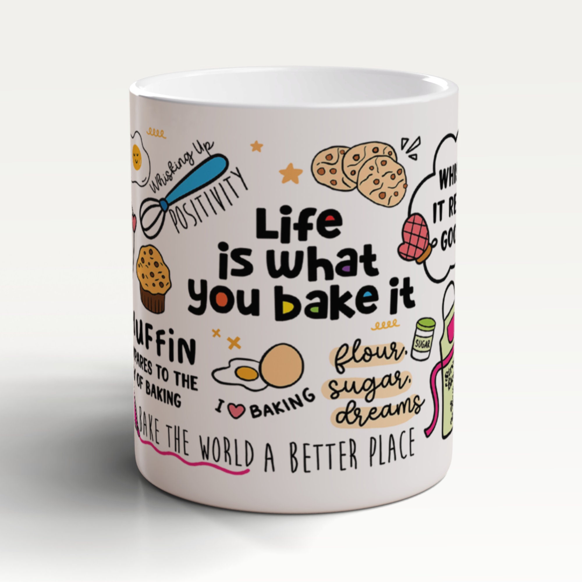 Life Is What You Bake It Mug, Baking Mug, Baking Gift, Gift For Bakers