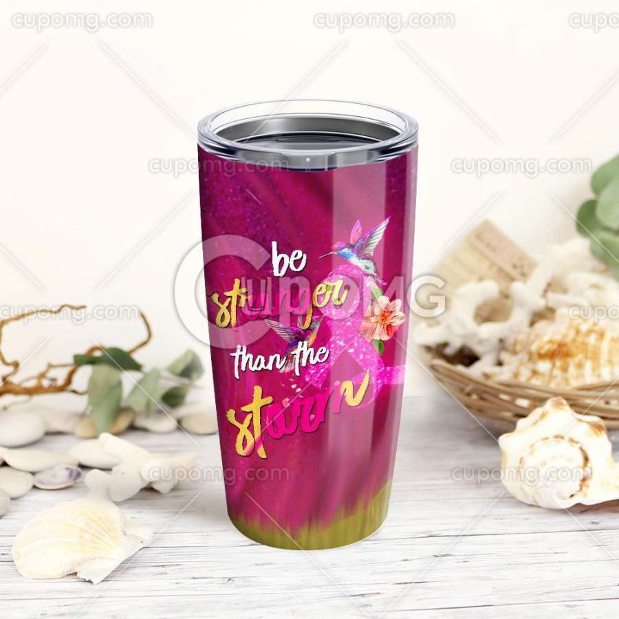 Be Strongerane Storm Breast Cancer Warrior Stainless Steel Insulated Tumbler Cup 20Oz