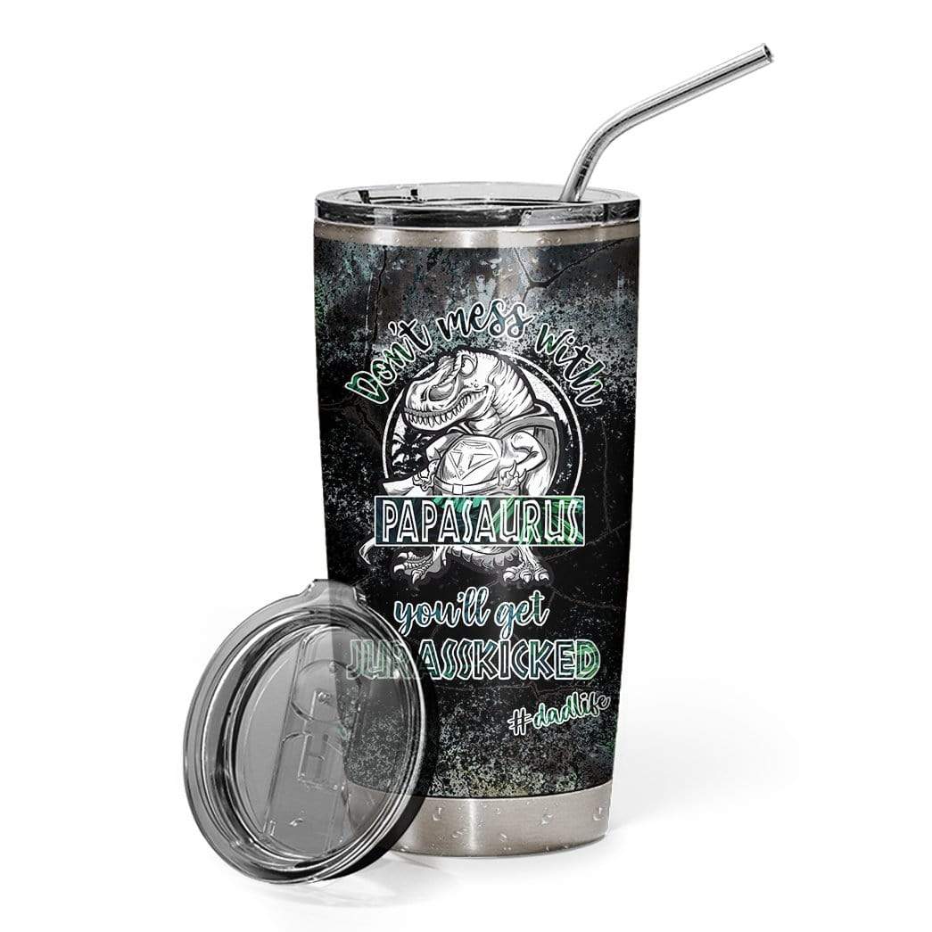 Gearhuman 3D Dont Mess With Papasaurus Custom Name Design Vacuum Insulated Tumbler