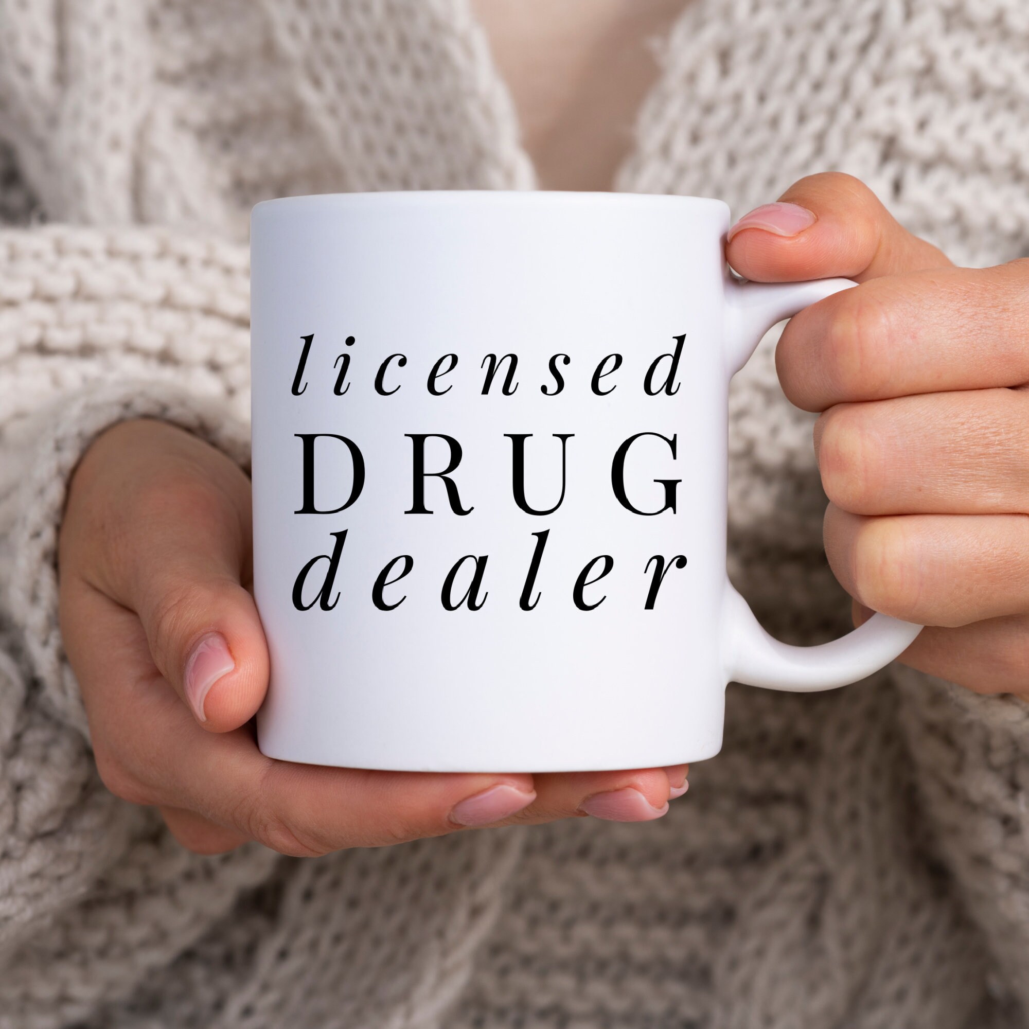 Licensed Drug Dealer – Graduation Gift – Custom Coffee Mug – Gift Pharmacist – Pharmacy Tech – Gifts under 15