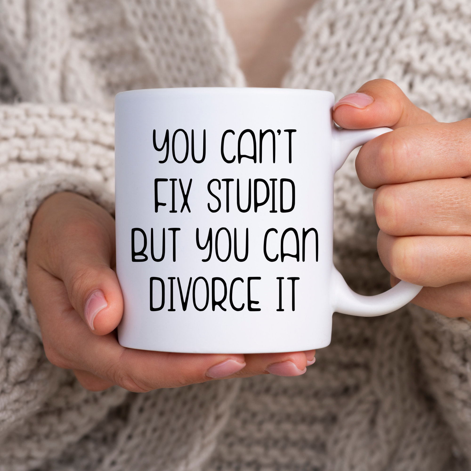 Funny Divorce Gift You Can’t Fix Stupid But You Can Divorce It New Beginnings Gift for Her Warrior Gift Survivor Gift Encouragement Gift