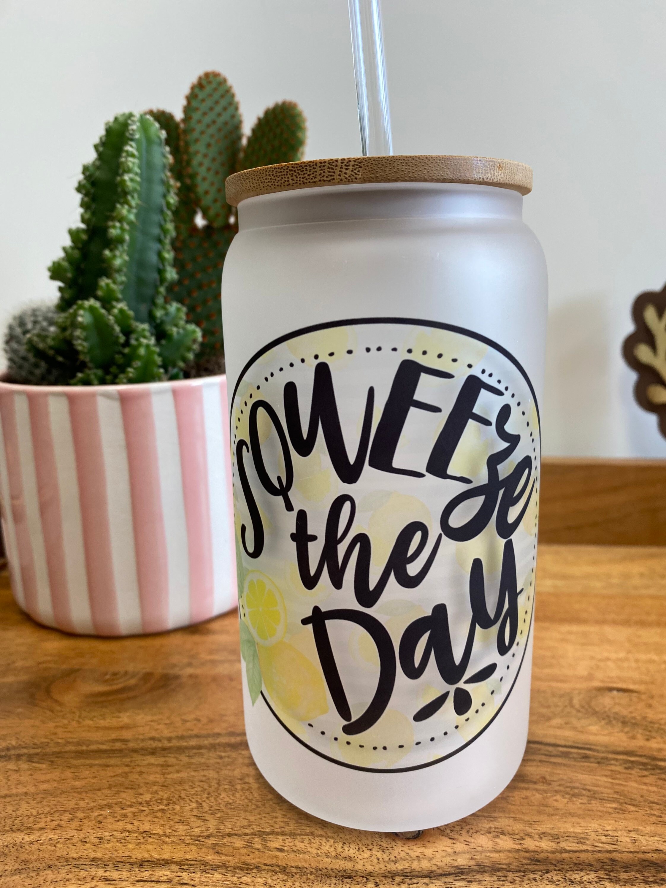 Squeeze the day- frosted can shaped glass with lid and straw