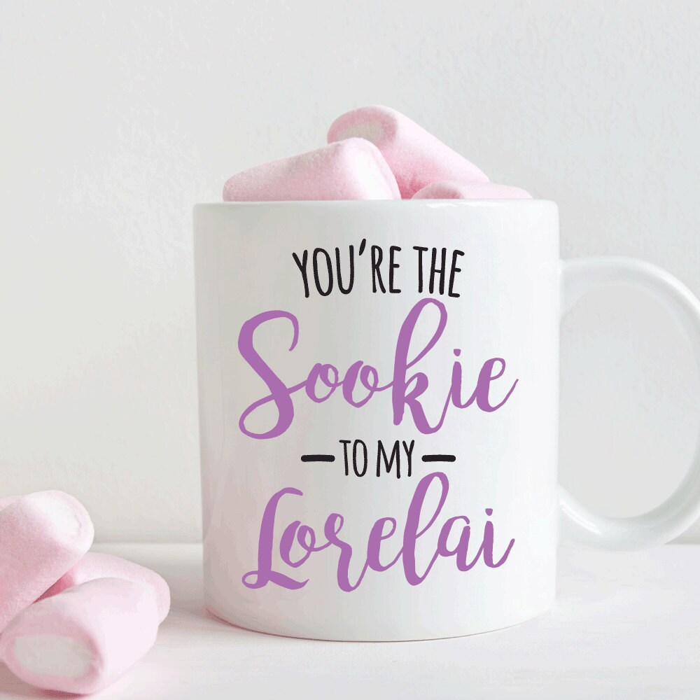 You’re the Sookie to my Lorelai, Best friend mug gift, Friendship gift (M296)