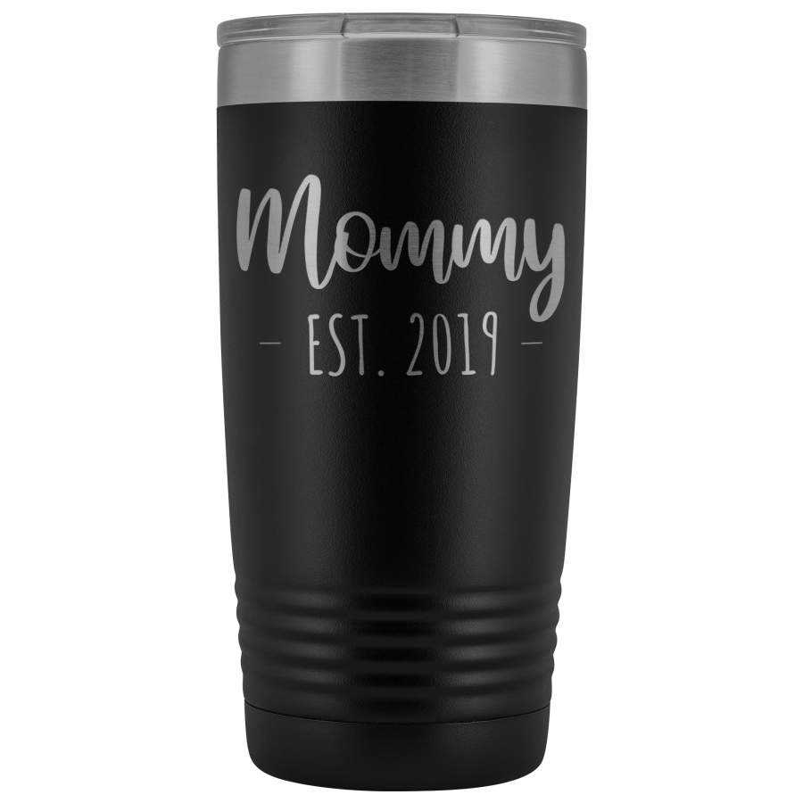 Travel Coffee Mug Custom Coffee Tumbler For Mom 20 Oz Tumbler New Mom Gift Coffee Addict Mothers Day Tumbler Insulated Tumbler – TUB-24