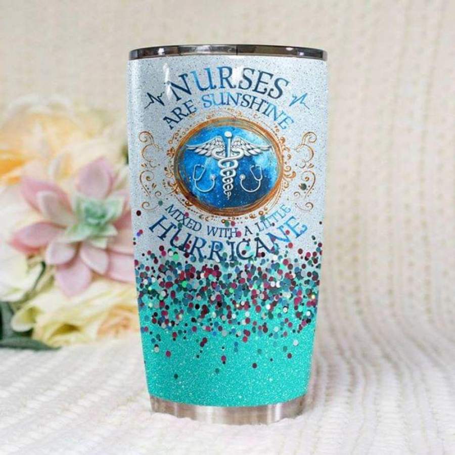 Nurses Are Sunshine Mixed With A Little Hurricane Blue Stainless Steel Tumbler 20oz