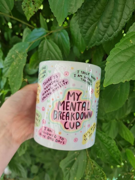 Mental Health Mug | Mental Breakdown Mug | Anxiety Mug