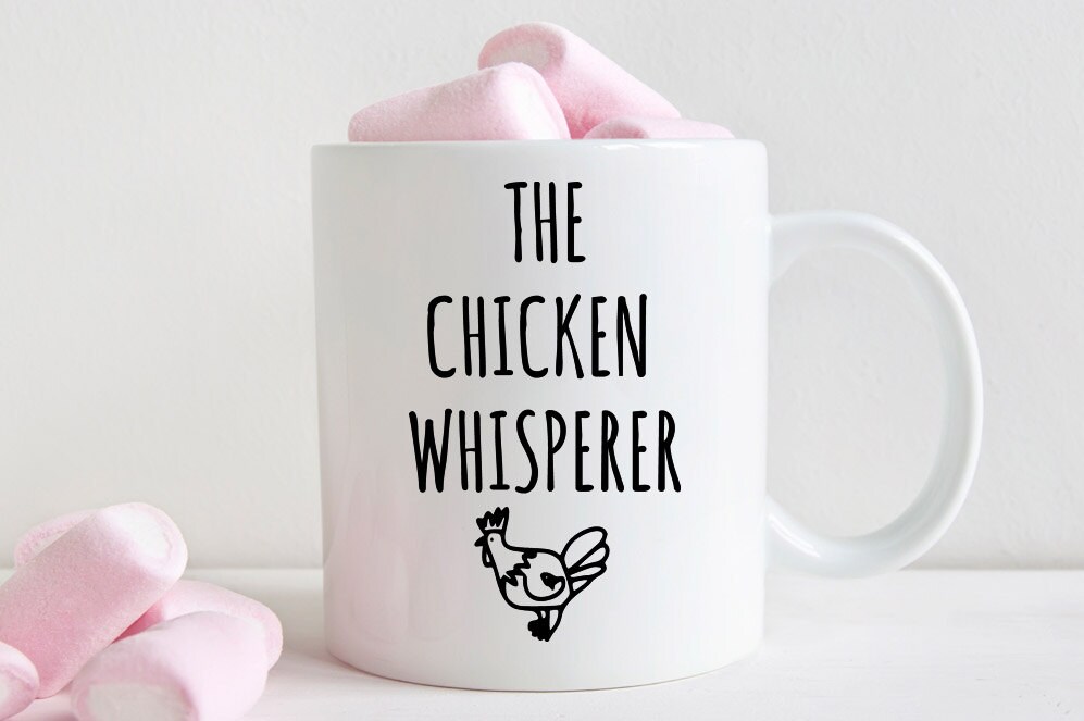 Gift for chicken lover, Chicken mug, The chicken whisperer (M337)