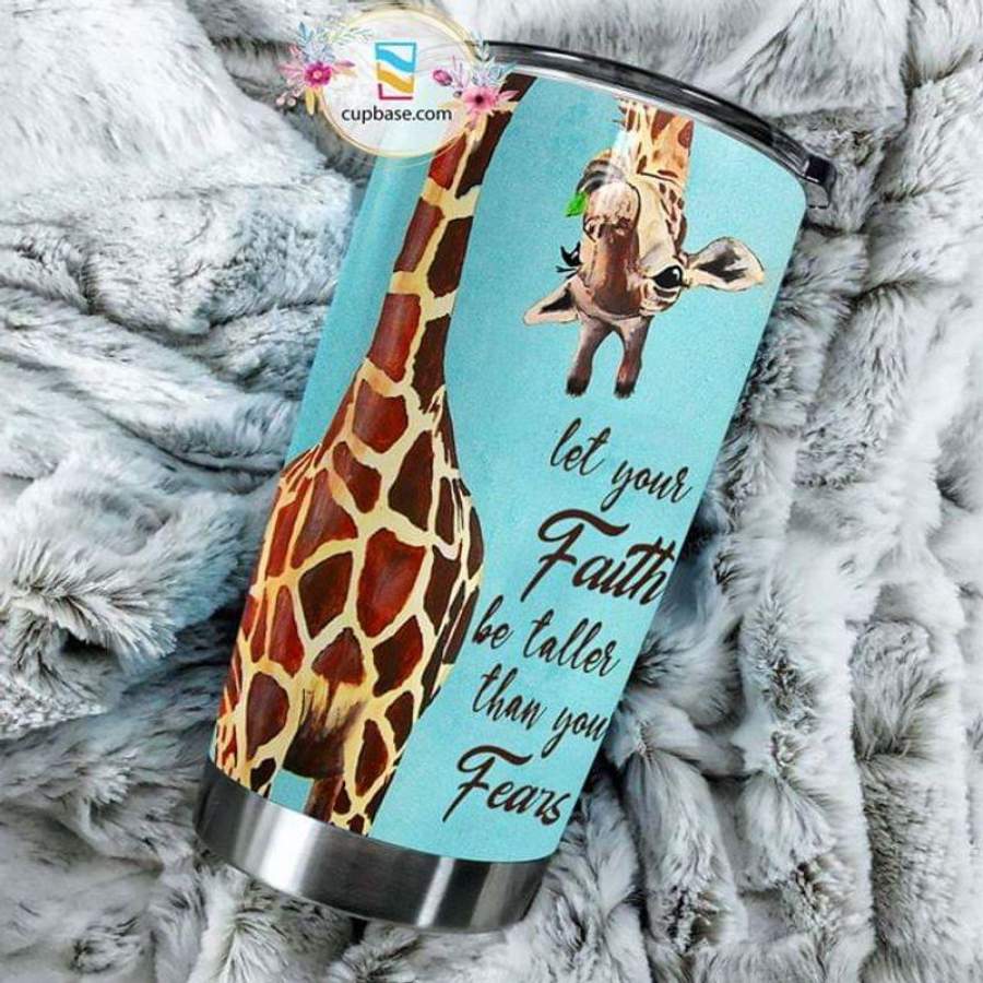 Giraffe Let Your Faith Be Taller Than You Fears Blue Stainless Steel Tumbler 20oz