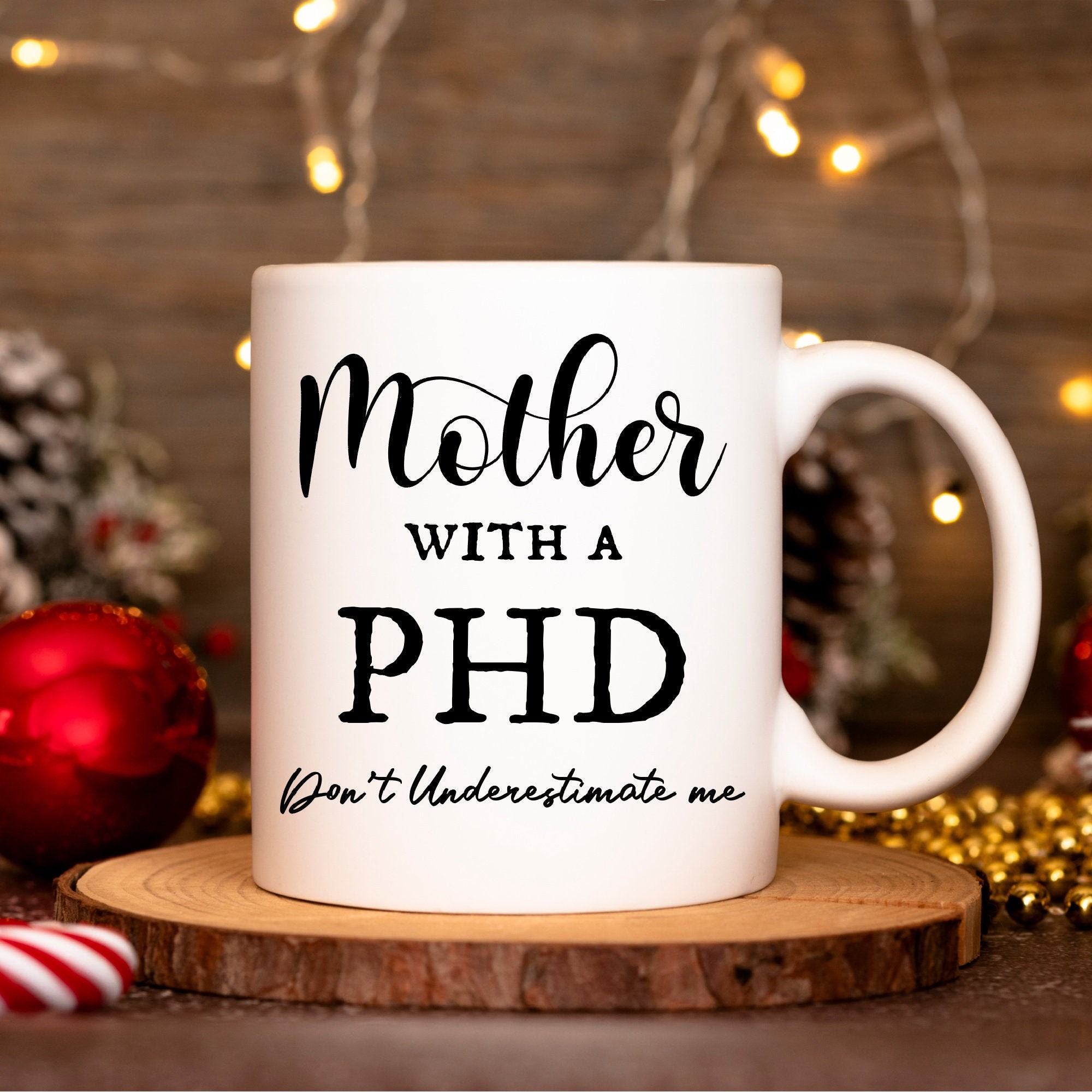 PHD Mug Graduation Gift for Mother with PHD Coffee Cup Mothers Day Gift for Her