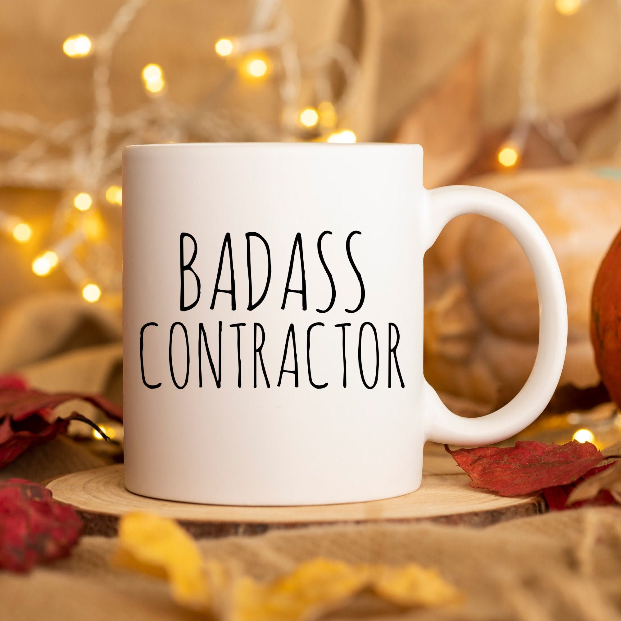 Funny Contractor Mug Badass Contractor Gift for Contractors Construction gift idea Funny Contractor gifts Best Contractor Ever