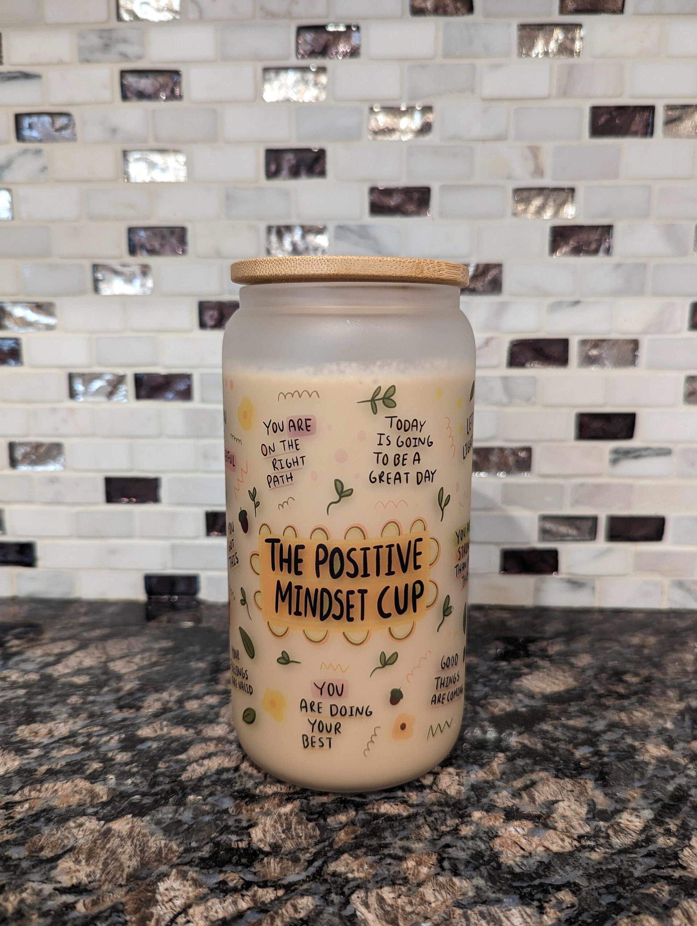 Positive Affirmations Frosted Glass Cup | Iced Coffee Cup | Positive Mindset Cup