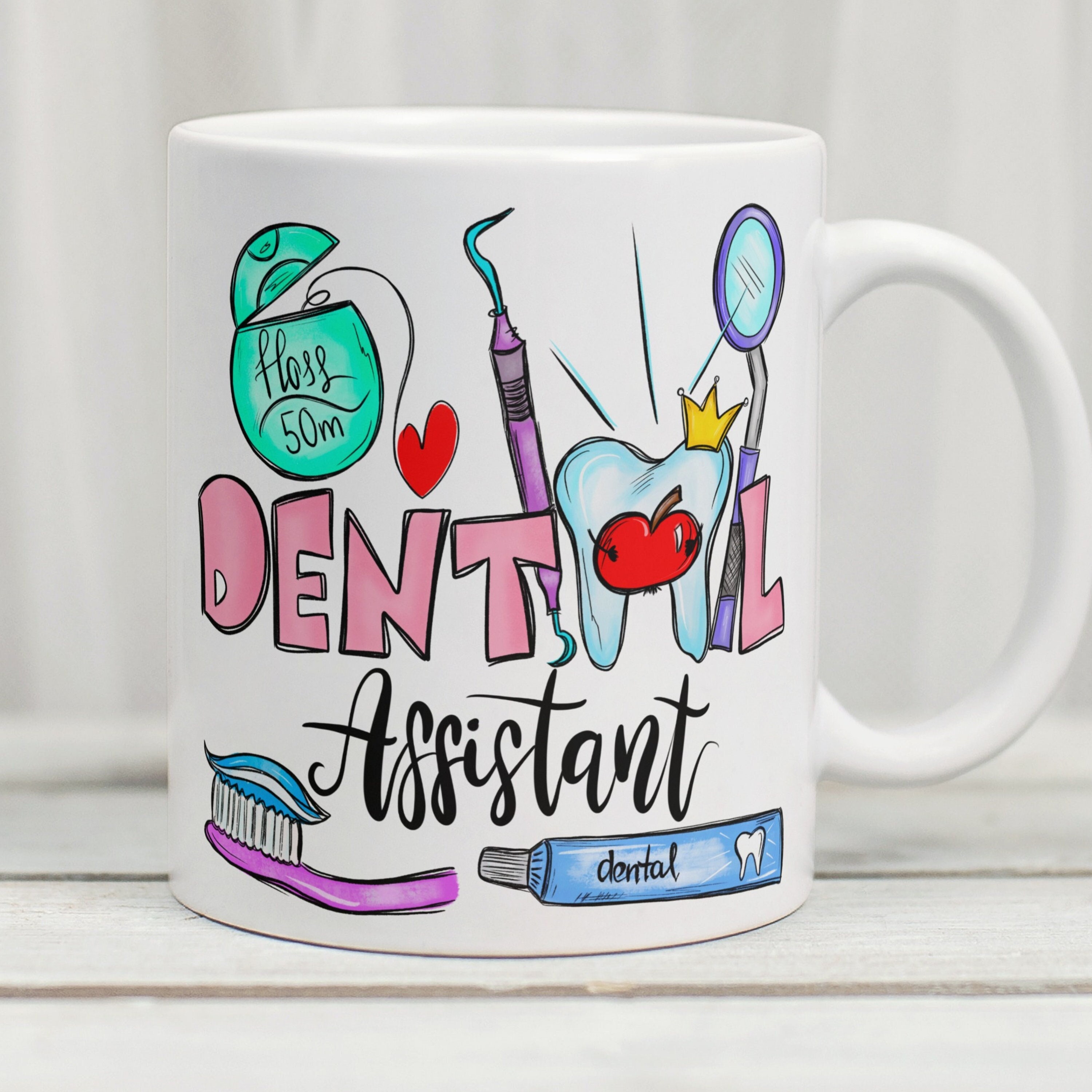 Dental Assistant Mug, Dentist Coffee Mug, Dental Assistant Gifts, Dental Assistant Gift, Dental Hygienist Graduation Gift