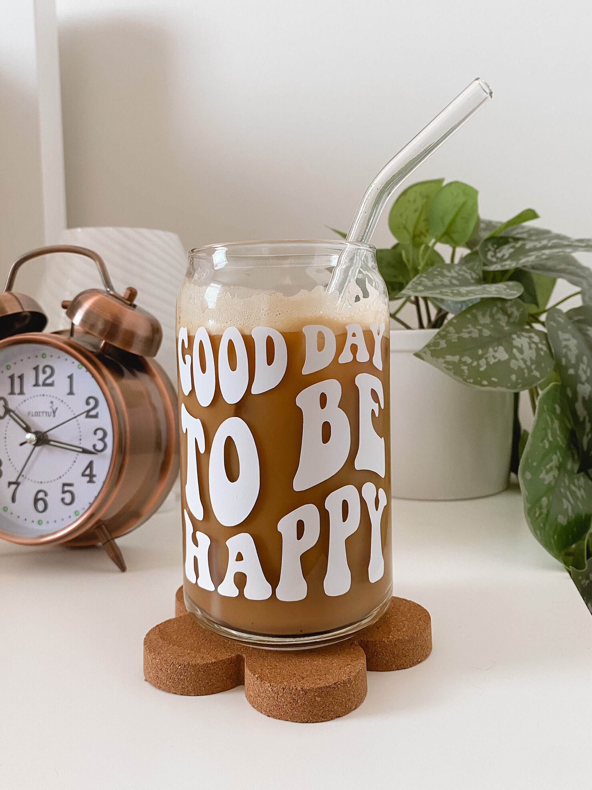 Good Day To Be Happy Glass |Iced Coffee Glass Cup| Libbey Glass