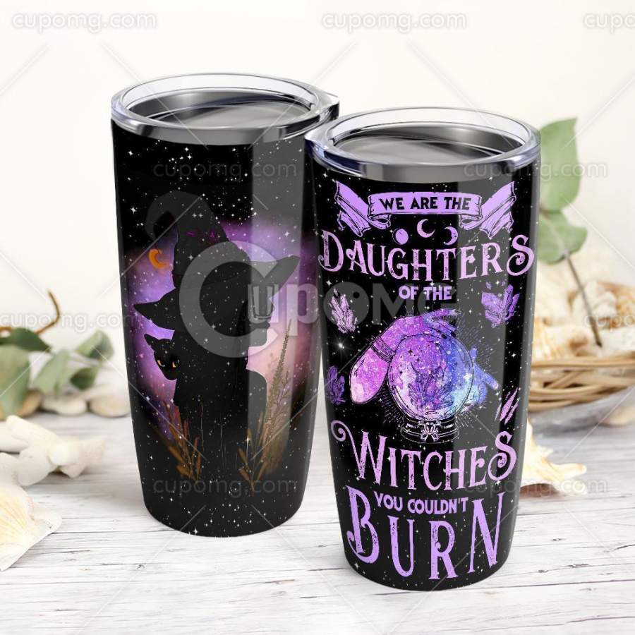 We Aree Daughters Ofe Witches You Couldot Burn Stainless Steel Insulated Tumbler Cup 20Oz