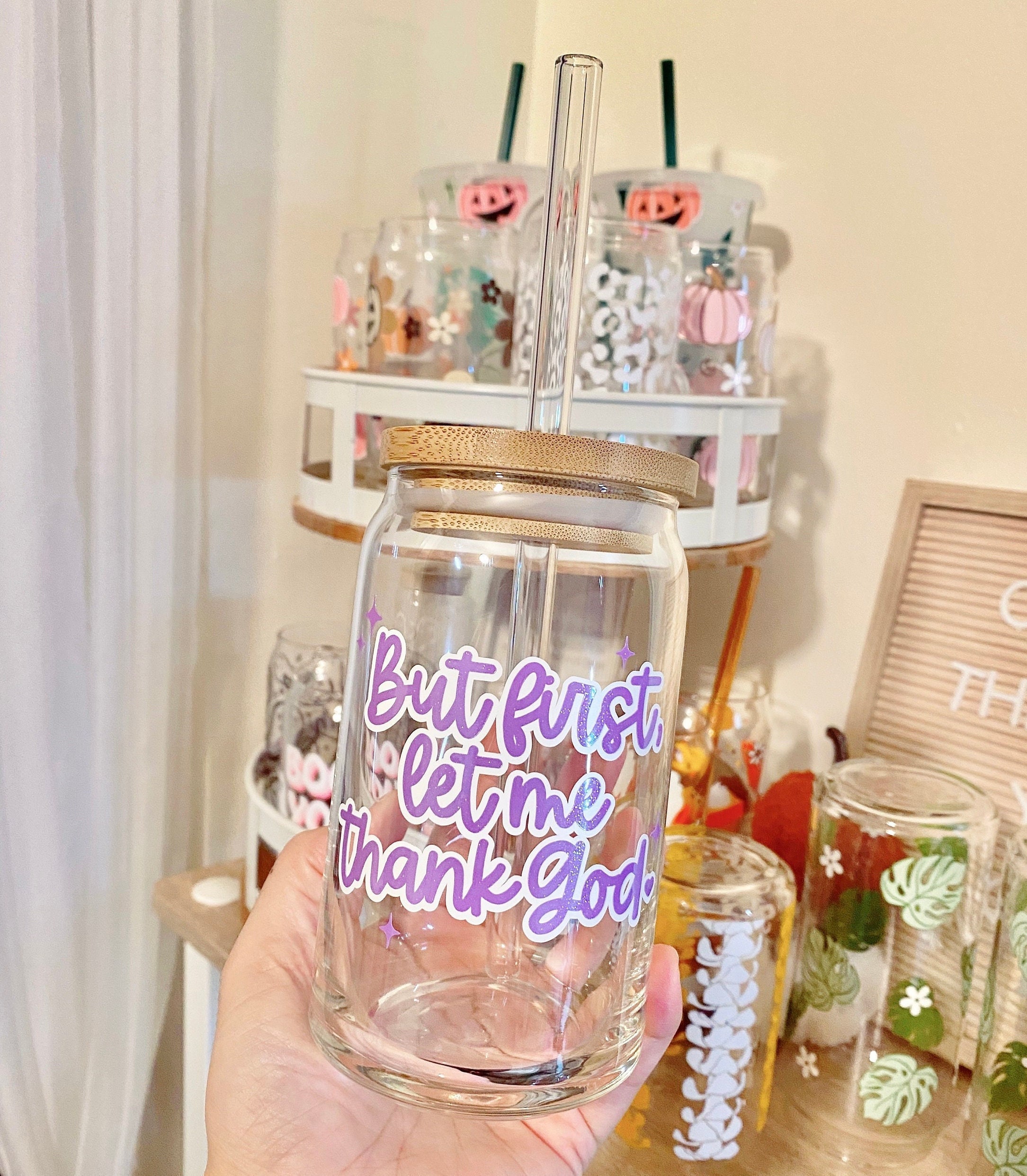 But First Let Me Thank God Beer Can Glass, Iced Coffee Glass, 16oz 20oz Libbey, Inspiration Positive Affirmation, Christian Religious Gift