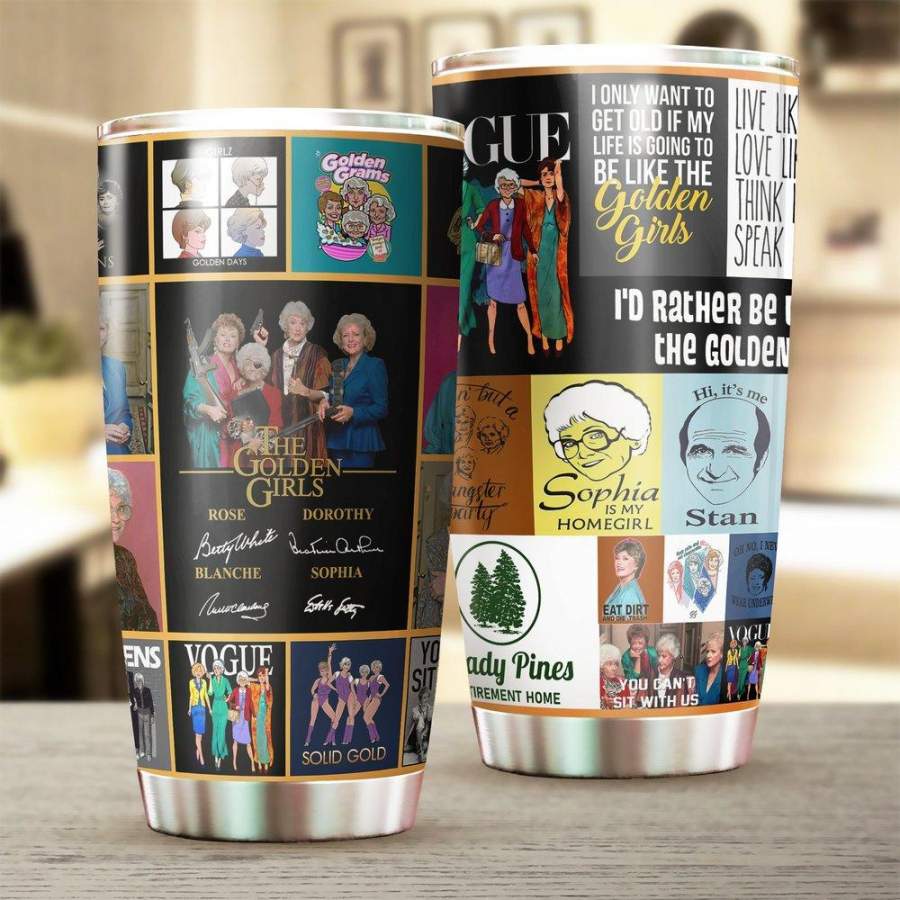 [Stainless Steel Tumbler 20 Oz] The Golden Girls Stainless Steel Tumbler, Golden Girls Stainless Steel Mug Movie Father Day gifts, Mother Day gift