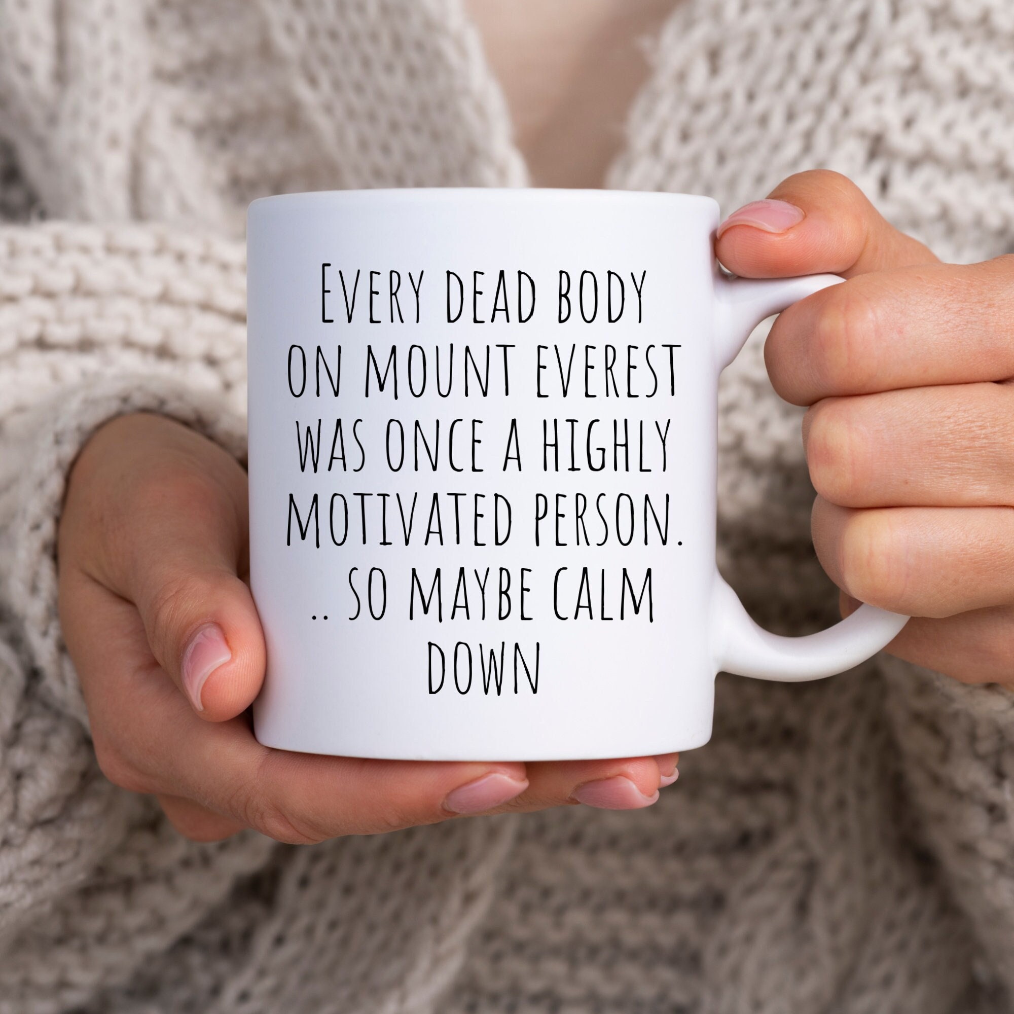 Funny Office Mug, Coworker Gift, Birthday Gift, Sarcastic Gift, Boss Gift Idea, Mountain Climber Gifts, Funny Motivational Gifts