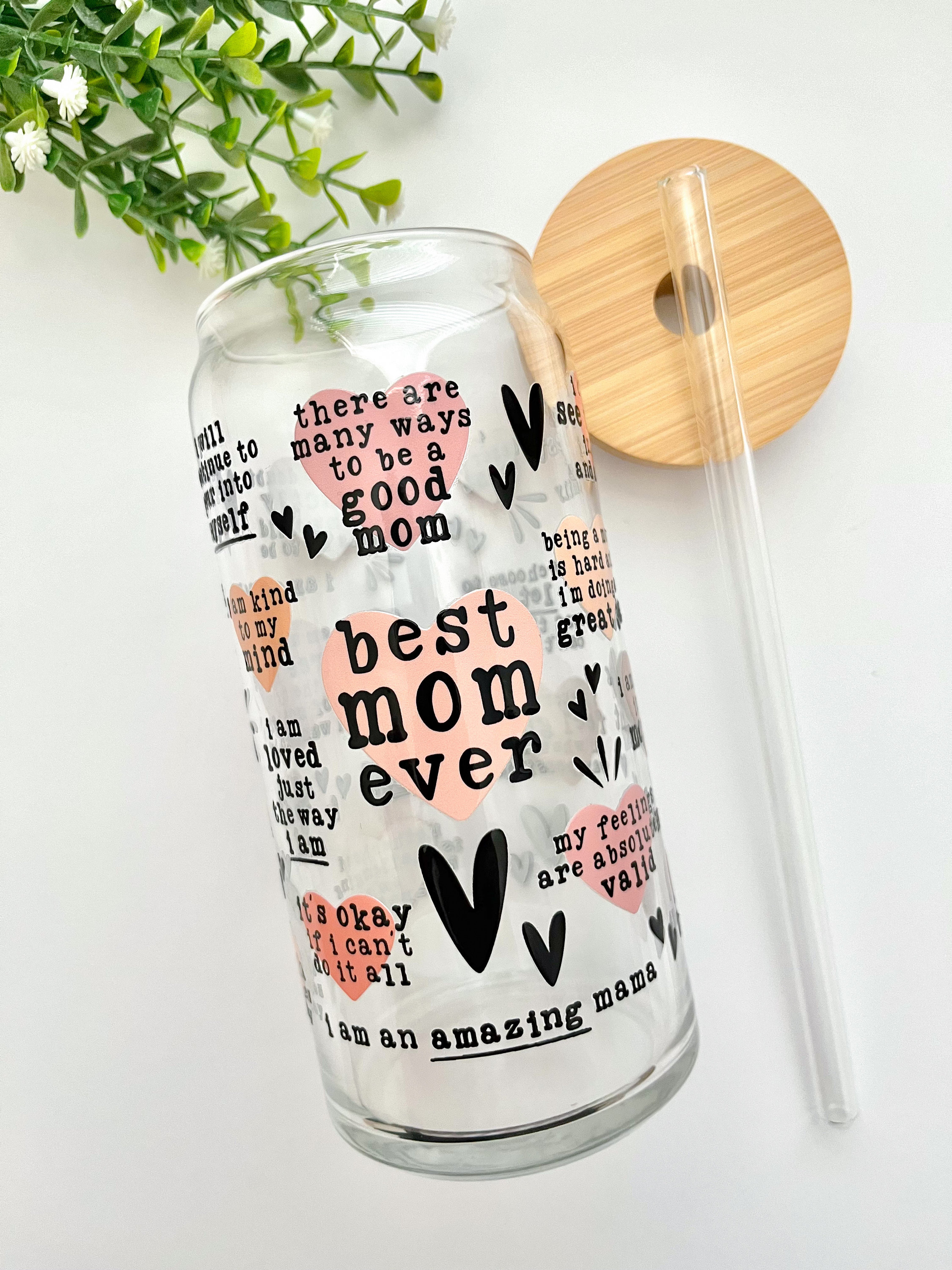 Best Mom Ever Glass Cup / Mom Affirmations Quotes Cup / Flowers Glass Cup / Gifts for Her / Mothers Day Gift / Gifts for Moms