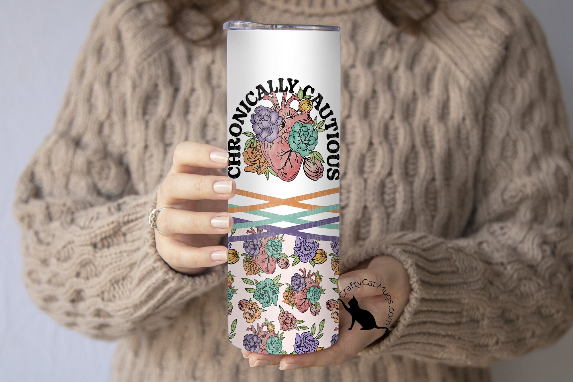 Mental Health Tumbler | Chronically Cautious Tumbler | Anxiety Cup | Chronic Disease Awareness