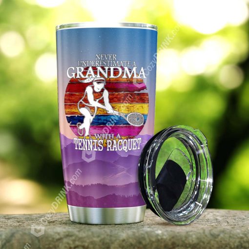 Never Underestimate A Grandma With A Tennis Racquet Stainless Steel Tumbler