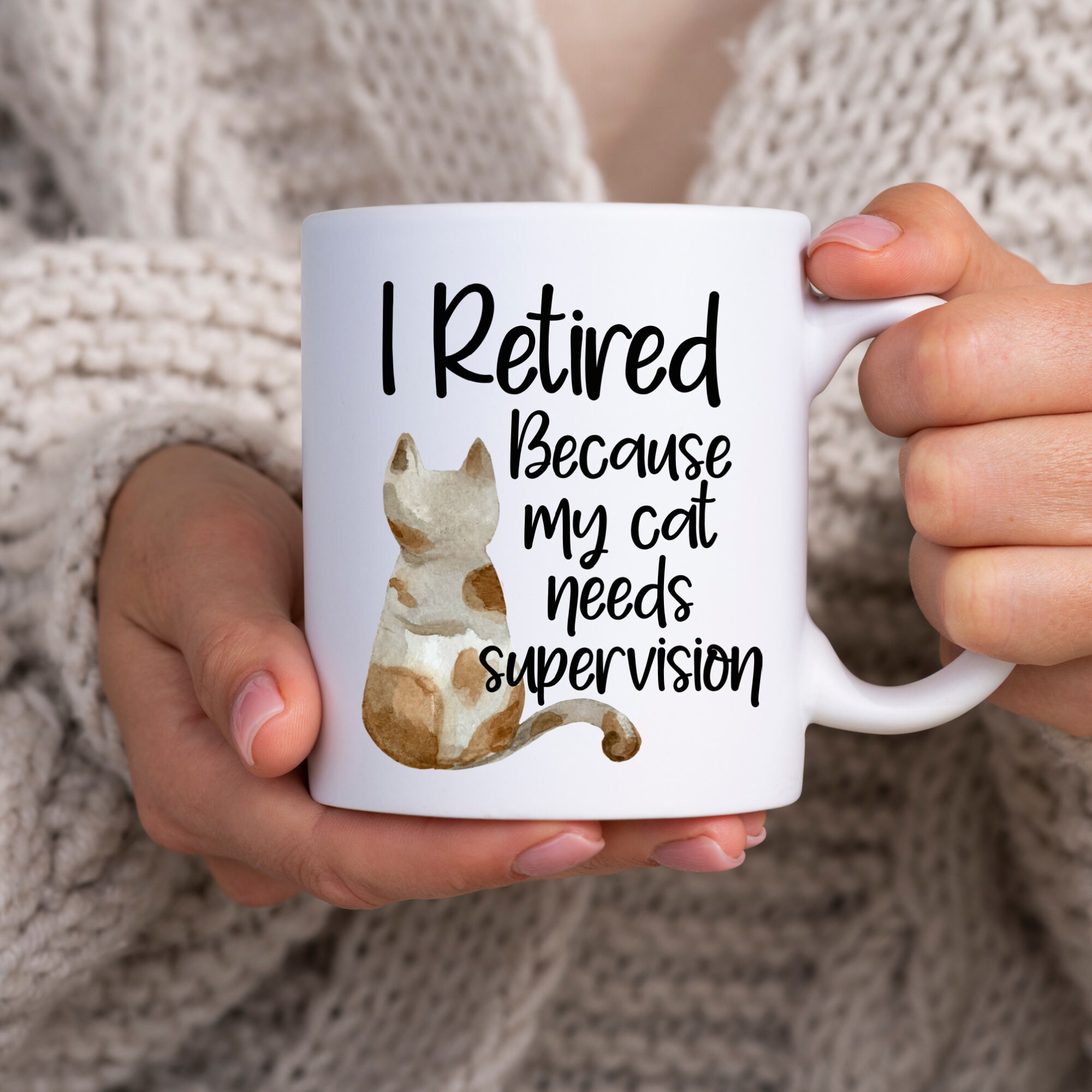 Retirement Gifts for Women Funny Retirement Gifts for Cat Lovers I Retired Because My Cat Needs Supervision