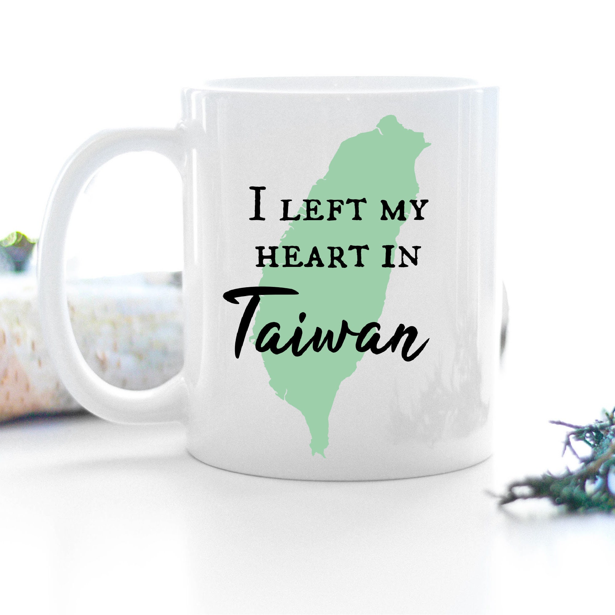 Taiwan Gift, Taiwan Mug, Taiwan Coffee Cup, I Left My Heart in Taiwan Coffee Mug