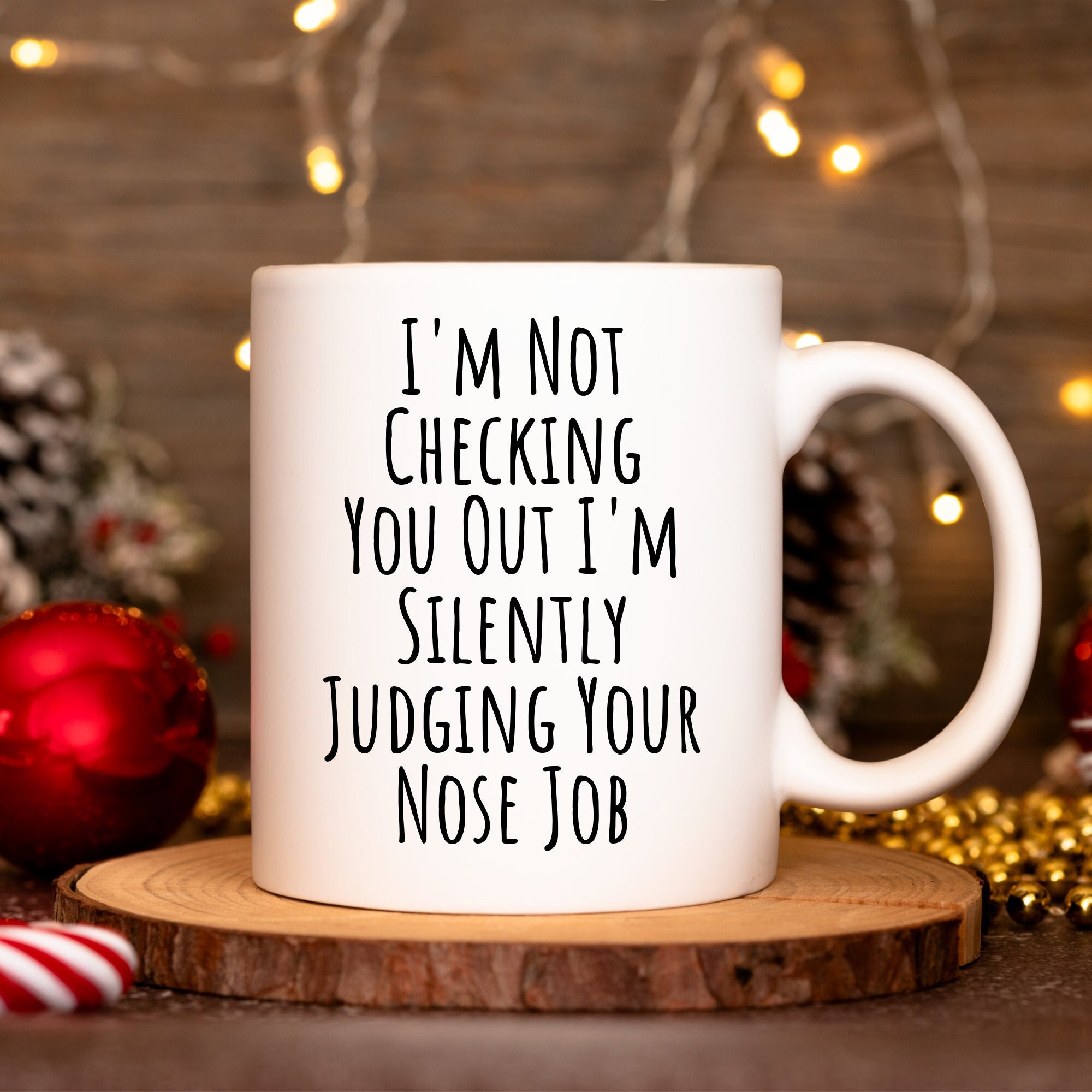 Gift for Plastic Surgeons, Plastic Surgeon Gift, Plastic Surgeon Mug, Funny Nose Job Gifts, Cosmetic Surgery, Plastic Surgery Gift