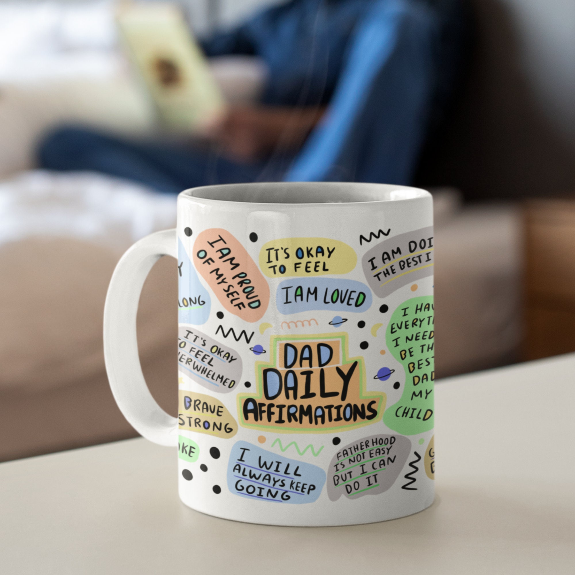 Dad Positive Affirmations Mug, New Dad Mug, Gifts for New Dad, Father’s Day Gift idea, Daddy Birthday Gift, Coffee Mug from son daughter