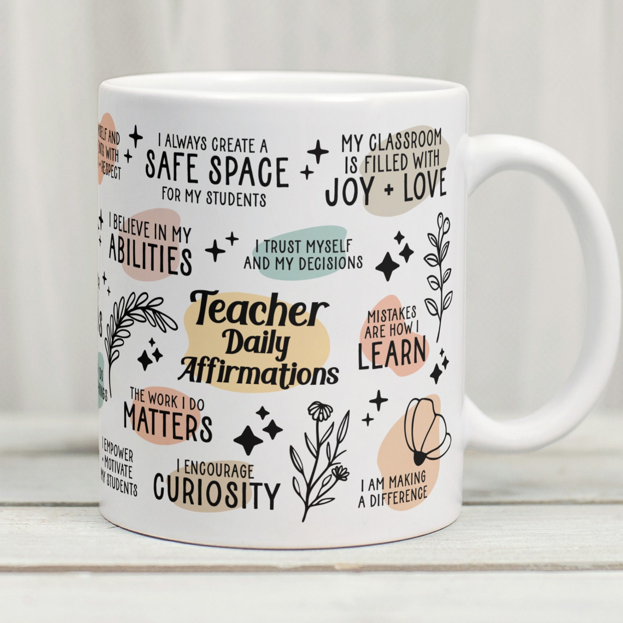 Teacher Mug, Teacher Cup, Daily Affirmation Mug, Teacher Gift, Gift For Teacher, Teacher present, Gift From Student, End Of Term Gift,