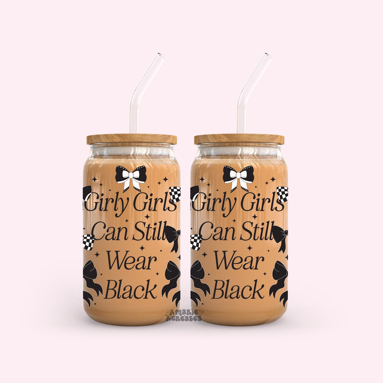 Girly Girls Can Still Wear Black Glass Cup, Mental Health Glass Cup, Reminder Glass Cup