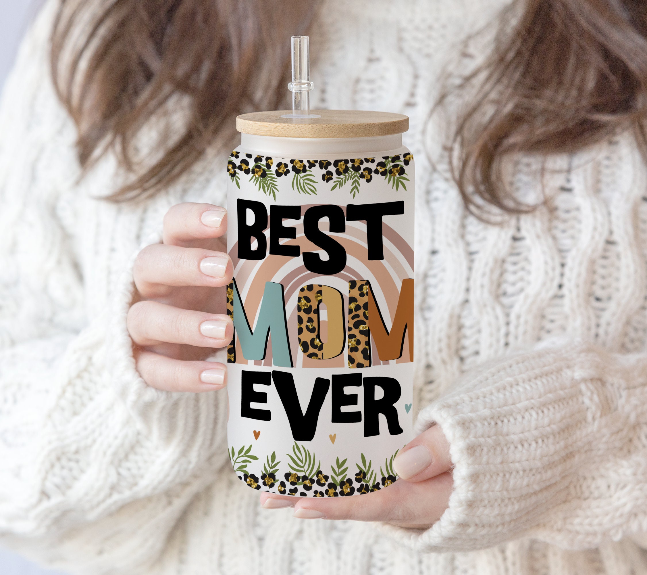 16 oz Bundle Glass Can Tumbler Best Mom Ever, Best Grandma Ever , Best Aunt Ever Boho Rainbow Leopard Nutrition Design , Gift for Mother day